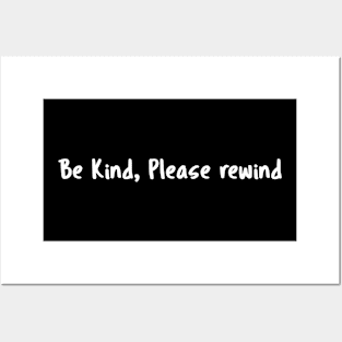 be kind please rewind Posters and Art